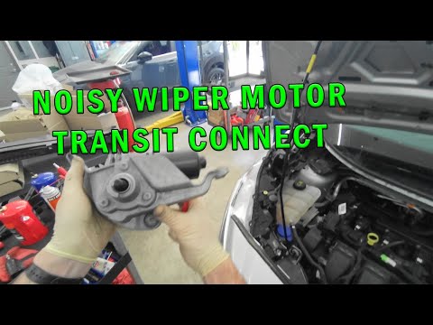 NOISY WIPER MOTOR, TRANSIT CONNECT