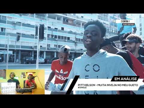2 CONTRA 1- #ANALISE#REACÇÃO - PITT KELSON - MUITA INVEJA NO MEU GUETO