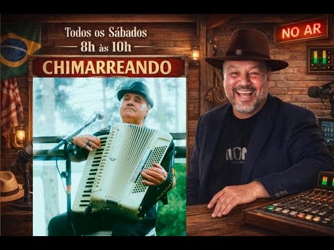 Programa Chimarreando com Adalmo Alves neste sábado dia 24/01