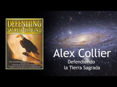 Defendiendo la Tierra Sagrada Alex Collier audio español 4
