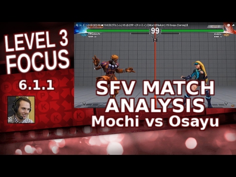 Lv3 Focus: SFV, YHCMochi (Dhalsim) vs Osayu (Cammy) (6.1.1)