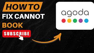 How to Fix Agoda Cannot Book Hotel | Booking Error