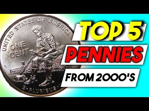 TOP 5 VALUABLE PENNIES FROM THE 2000'S - MODERN COINS WORTH MONEY!!