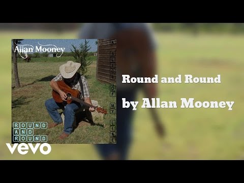 Allan Mooney - Round and Round (AUDIO)