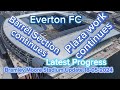 Everton FC New Stadium at Bramley Moore Dock Update 18-05-2024