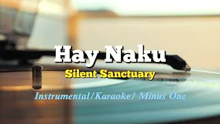 Silent Sanctuary - Hay Naku Instrumental