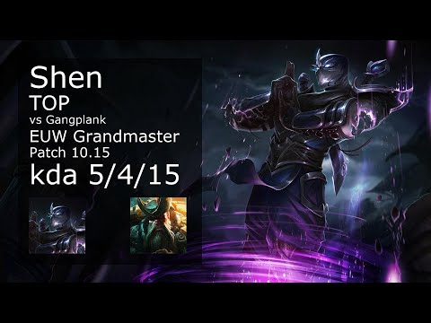 Shen vs Gangplank Top - EUW Grandmaster 5/4/15 Patch 10.15 Gameplay