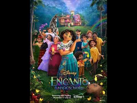 [READ DESCRIPTION] MR REMOVED: WE DON'T TALK ABOUT BRUNO (TAGALOG DUB)- ENCANTO: A MAGICAL WORLD