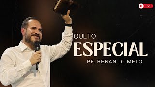 CULTO ESPECIAL - RENAN DI MELO