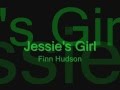 Jessie's Girl - Finn Hudson [Lyrics] 