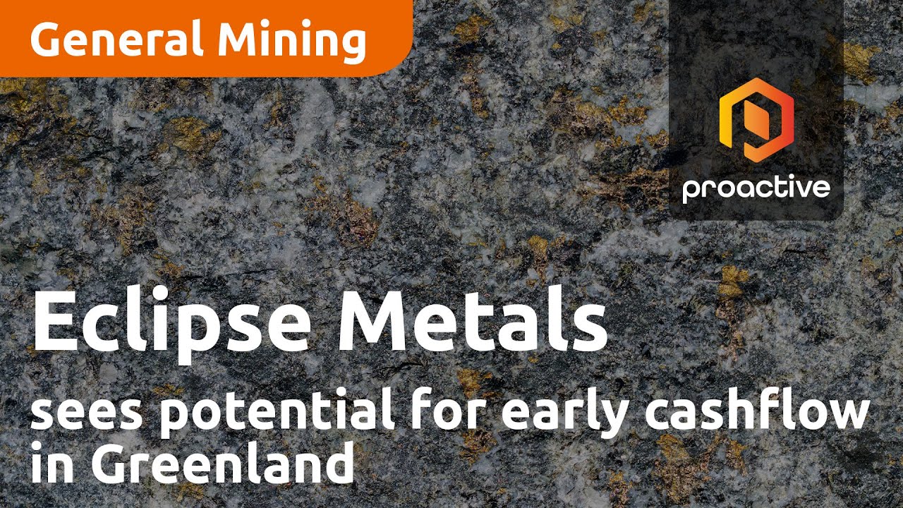 Eclipse Metals sees potential for early cashflow in Greenland