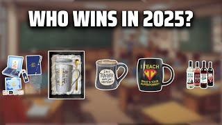 The Top 5 Best Teacher Gifts in 2025 - Must Watch Before Buy