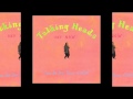 Talking Heads - Hey Now (unreleased early demo)