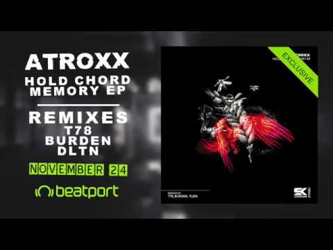 Atroxx - Go Dancing (Burden, DLTN Remix) *Out November 24th 2017