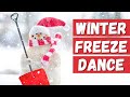Winter Freeze Dance for Kids | Dance Along | Movement Break