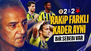 Fenerbahçe'de İsmail Kartal İçin Yolun Sonu mu? Fenerbahçe 2-2 Slavia Prag Anali