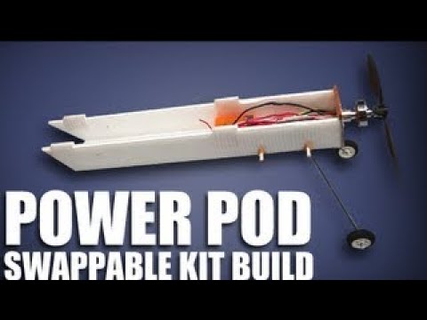 Flite Test - Swappable Power Pod - BUILD