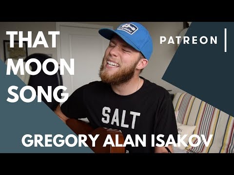 That Moon Song - A Gregory Alan Isakov Cover