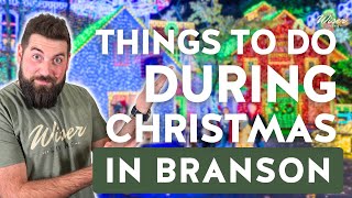 TOP Things to do in Branson at Christmas 🎄