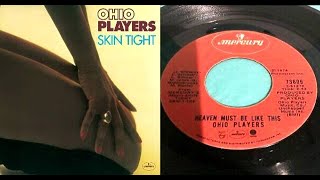 ISRAELITES:Ohio Players - Heaven Must Be Like This 1974 {Extended Version}