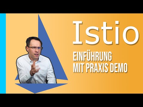 Servicemeshes mit Istio - Tutorial für Einsteiger