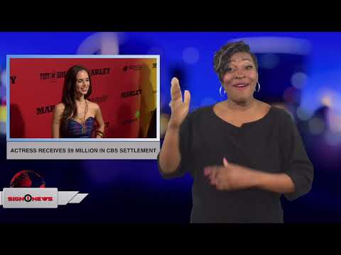 Actress receives $9 million in CBS settlement (ASL - 12.15.18)
