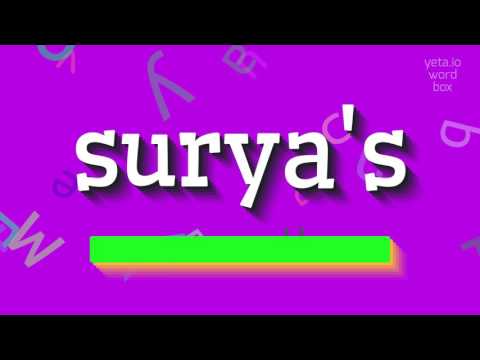 How to say "surya's"! (High Quality Voices)
