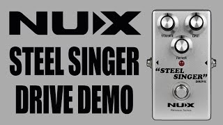 Video thumbnail for NUX - Steel Singer Drive Reissue Series - Demo by Ryan Lutton