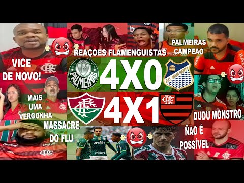 REAÇÕES FLAMENGUISTAS AO PALMEIRAS CAMPEÃO 4X0 AGUA SANTA E FLUMINENSE CAMPEÃO 4X1 FLAMENGO