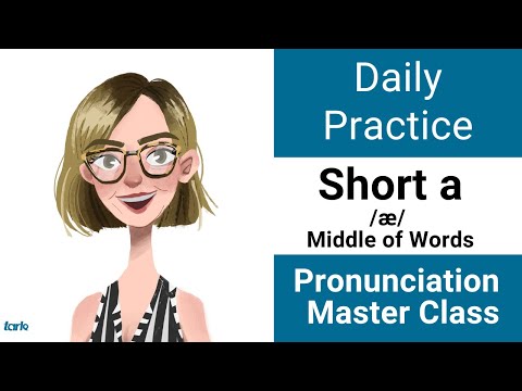 短いa /æ/ 単語の真ん中 日常の発音練習 - アメリカ英語母音マスタークラス (Short a /æ/ MIDDLE of Words Daily Pronunciation Practice - American English Vowel Master Class)
