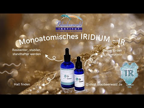 Wie Dir MONOATOMISCHE IRIDIUM helfen kann - für eine stabile Erdung!!!