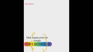 Download lagu STORY WA 'ORA ISO MULIH' ( DIDI KEMPOT ) Part : 1. mp3 Download lagu STORY WA 'ORA ISO MULIH' ( DIDI KEMPOT ) Part : 1. mp3