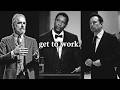 Get To Work Motivational Speech Compilation