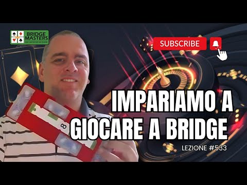 Impara il gioco del Bridge: Tutorial completo con un maestro di Bridge! Lezione #533 #Bridge
