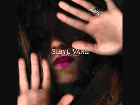 Sibyl Vane - What's my name [OFFICIAL AUDIO]