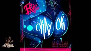 Flip Major ft. Skeme, A-Roc - OkayOk (Prod. Authentic) [New 2015] (BestInTheWestRap)
