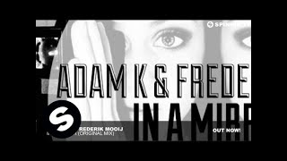 Adam K & Frederik Mooij -  In A Mirror (Original Mix)