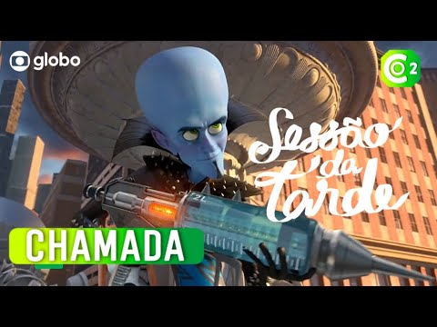 Megamente | Sessão da Tarde | Chamada | Globo (02 Fev. 2021)