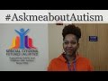 SCFU AskmeaboutAutism DSP Shakia Autism Direct Support Professional