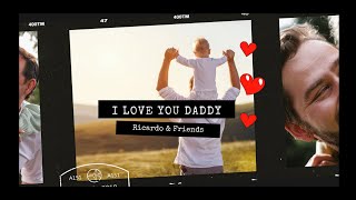 Download lagu I Love You Daddy - Ricardo & Friends ::English-Indonesia Subtitles:: mp3 Download lagu I Love You Daddy - Ricardo & Friends ::English-Indonesia Subtitles:: mp3
