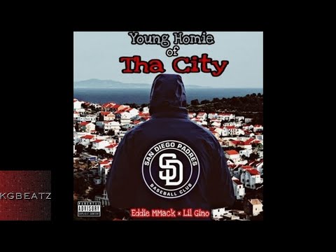 Eddie MMack × Lil Gino - Homie Of Tha City [Prod. By Sleepy] [New 2017]