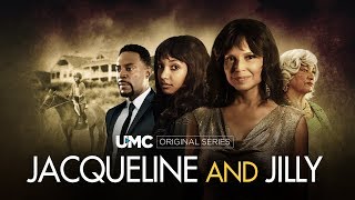 JACQUELINE AND JILLY | UMC Original Series | Premieres Thursday, December 6th on UMC.tv video