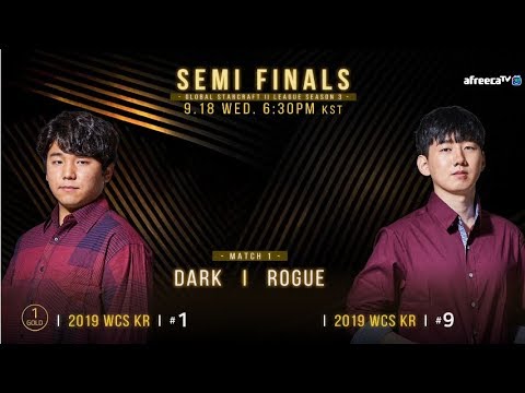 [2019 GSL S3] Ro.4 Match1 Dark vs Rogue (Part2)