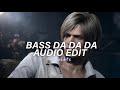 Bass Da Da Da Slowed To Perfection Best Part Tequileiras Do Funk Edit Audio