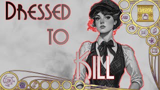 Dressed to kill - Around the Hearth 2025