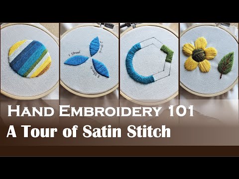 A Tour of Satin Stitch | Hand Embroidery 101