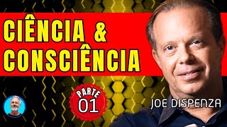 Congresso de Ciência e Consciência - Dr Joe Dispenza