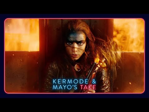 Mark Kermode reviews Furiosa: A Mad Max Saga - Kermode and Mayo's Take