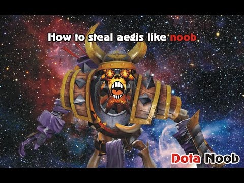 Dota 2: How to steal aegis