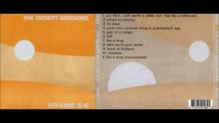 The Desert Sessions   Vol  5 &amp; 6